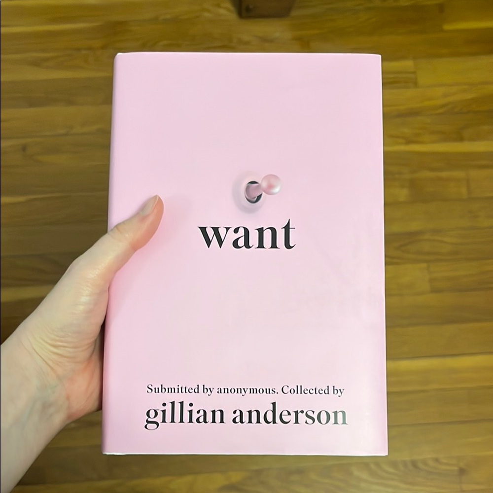 “Want” by Gillian Anderson (signed copy)